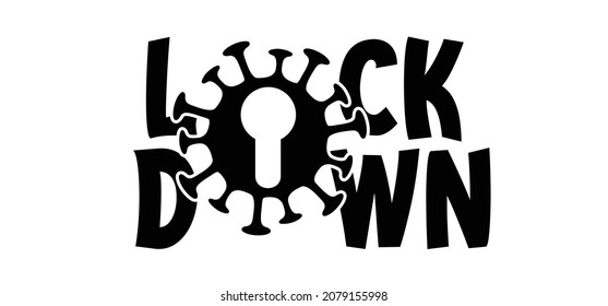 Slogan lock down with safety Patlock and coronavirus, covid-19 logo.
Flat vector quarantine pictogram. Lockdown concept for corona virus outbreak, pandemic symbol.