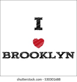 Slogan - I love Brooklyn. Vector Illustration eps 10 for your design.