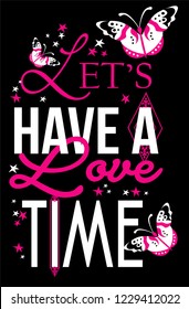 slogan lovely graphic design and cute flowers graphic design print for tee and t shirt and fabric