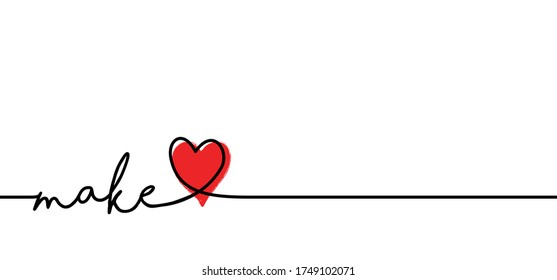 Slogan make love, not ware Love heart month or happy singles day february, valentine, valentines day or for romantic banner. Fun line vector icon sign.
