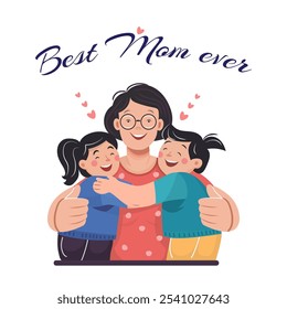 El eslogan es “La mejor mamá de la historia”. Feliz familia, mamá e hijos. Concepto de diseño, valores familiares, amor, maternidad, infancia. Puede ser utilizado en el Diseño web, tarjetas de felicitación, impresión, carteles.