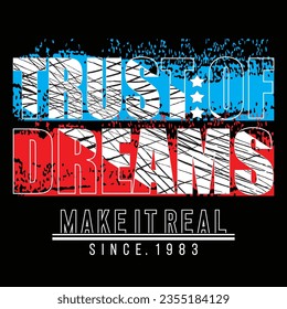 slogan motivational tee typography graphic design for print t shirt illustration vector