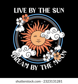 Lema con imagen mística de sol y nube para impresiones de camisetas y otros usos. 
Ilustraciones místicas (sol, nube).