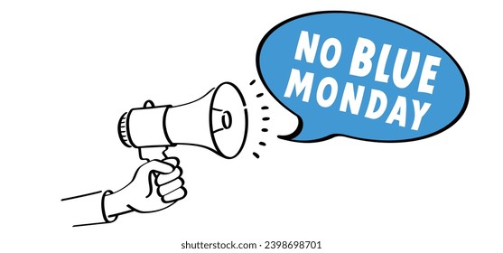 Slogan kein blauer Montag. Blaues Montag Konzept, der trostloseste Tag des Jahres Der Tag begeht Selbstmord und Depressionen Motivation, dritter montags Januar. 