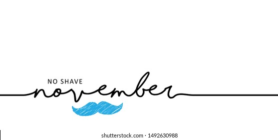 Slogan no shave. Men's health awareness, blue ribbon ( mustache ), medical symbol for prostate cancer month in november. Vector banner. No shave or shaving moustache, mustache or beard men face. Razor