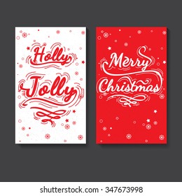 Slogan on Christmas theme. Christmas calligraphic lettering for post card, posters, banners, flyers. Vector lettering collection. Holly Jolly - quote. Marry Christmas - quote christmas ideas