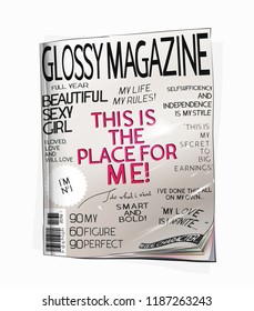 Slogan on a glossy magazine. Image for printing on t-shirt, clothes, postcard, background, banner and other...