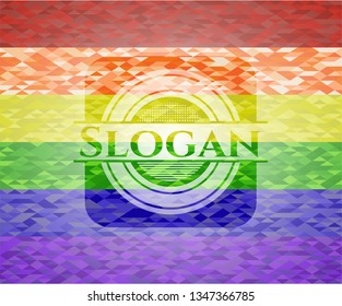 Slogan on mosaic background with the colors of the LGBT flag