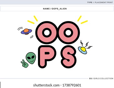 slogan oops with alien & planet & spaceship