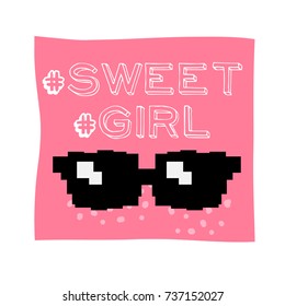 Slogan pink print design vector phrase trend graphic text with pixel sunglasses