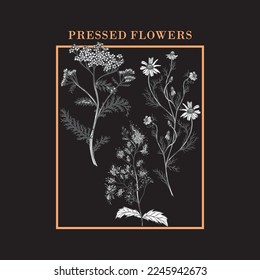 Slogan "Pressed Flowers" typographic with t-shirt prints, posters and other uses.