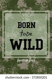  slogan print with camouflage pattern