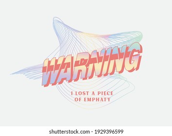 slogan print design with colorful abstract lines background