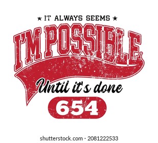 slogan print design in vintage varsity style 