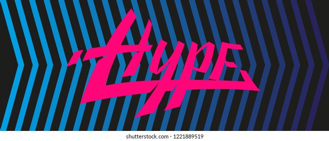 2,959 Text hype Images, Stock Photos & Vectors | Shutterstock