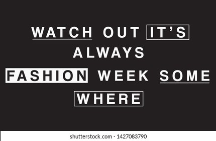Slogan, Slogan print Illustration Graphic Vector.