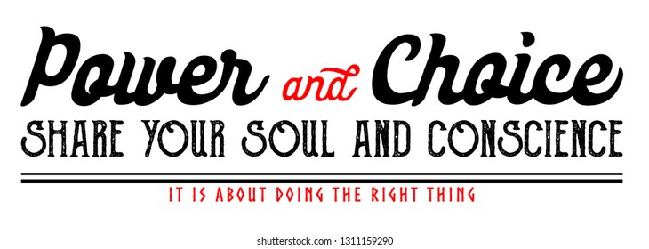 Slogan print for t-shirt graphic,vector