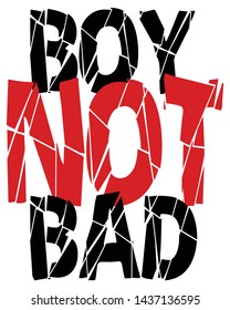 Slogan print for t-shirt graphic,vector