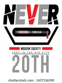 Slogan print for t-shirt graphic,vector