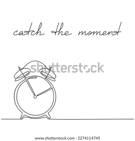 Slogan quote phrase Catch The Moment. Vector handwritten lettering. One line continuous retro style alarm clock icon drawing. Modern calligraphy, text design for print, banner, poster, card, logo.
