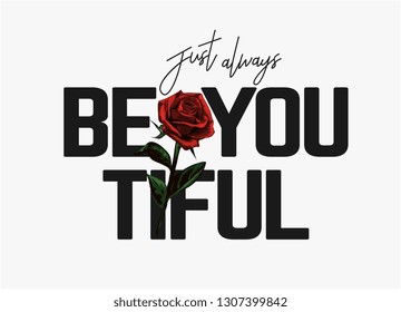 slogan with red rose illustration