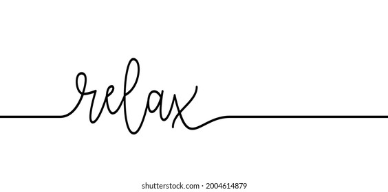 Slogan relax. Happy weekend, summer, holiday or vacation time concept. Vector chill quotes.