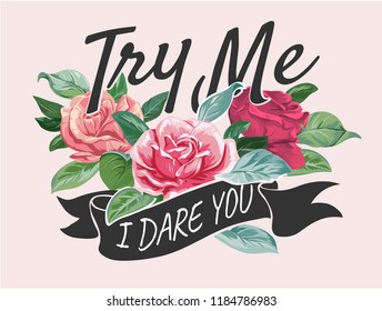 slogan with roses bouquet illustration