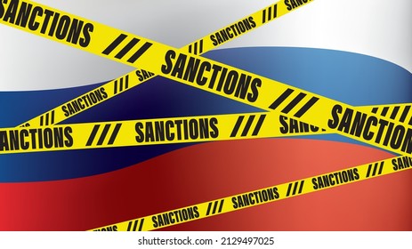 Slogan Sanctions On Yellow Tapes And Russian Flag Background. Vector Illustration.