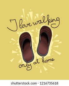 slogan with Slippers for t-shirts, sweatshirts, hoodies and much more