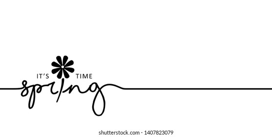 Slogan It's spring time, let the spring begin Funny vector summer sale quotes for banner or card. Relaxing and chill, motivation and inspiration message concept. Happy vacation, holiday weekend ideas.