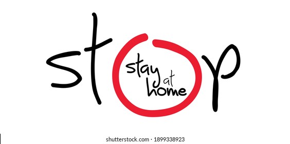 Slogan Stop, stay at home, stop the spread concept. Stop Novel coronavirus (COVID-19 2019-nCoV ) epidemic from spreading. Coronavirus Lockdown quote. Social distancing. Vector