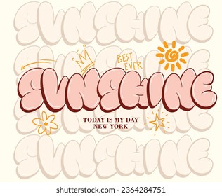 Slogan sunshine with flower. Vector illustration.

