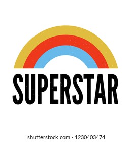 slogan Superstar phrase graphic vector Print Fashion lettering