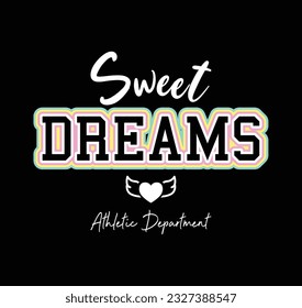 slogan sweet dreams design illustrator art 