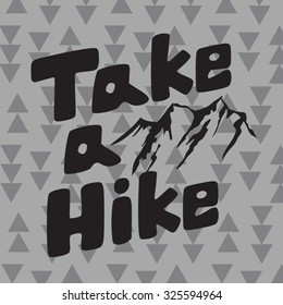 Slogan Take Hike Typography Tshirt Graphics Stock Vector (Royalty Free ...