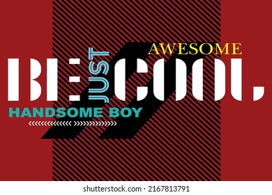 slogan tee graphic typography for print t shirt vector art illustration