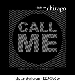 Slogan Tee Shirt Design about Chicago Vector Design