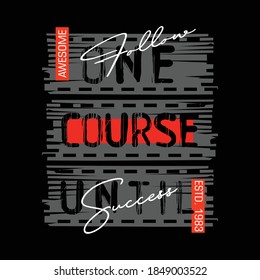 slogan tee typography graphic authentic concept for print,t shirt design,vector illustration