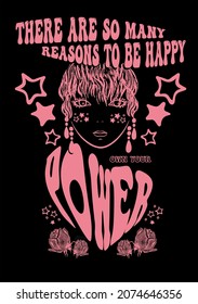 slogan text with 70's groovy girl illustration print for tee and poster