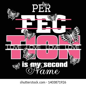 Slogan text and butterfly design vector art