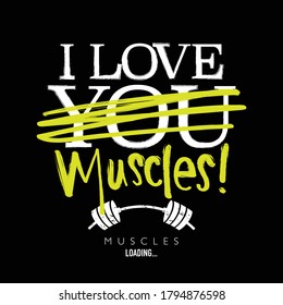 Slogan text for gym fitness workout bodybuilding concepts / Design for t shirts, prints, posters, stickers etc