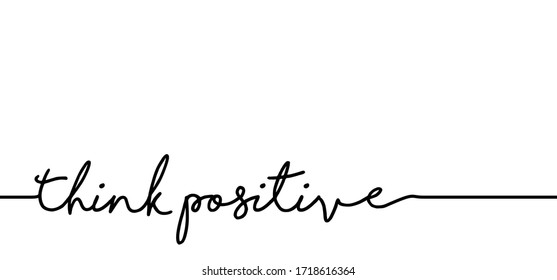 Slogan think positive, think different be differently. Concept for self belief positive attitude. Vector quotes Inspiration, motivation message and go ahead to your success and goal. Think big ideas 