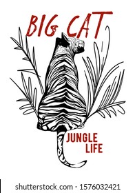 Slogan with tiger illustration. Vector graphic for t shirt print and other uses.
