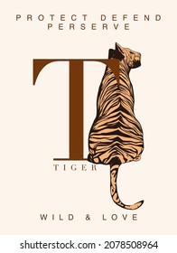 Slogan with tiger illustration. Vector graphic for t shirt print and other uses.
