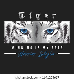slogan tiger winning is my fate illustration art