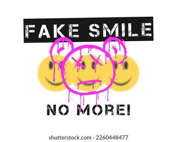 Slogan t-shirt design with blurred emoji smiles and graffiti bear that melt and dripping. Typography graphics for tee shirt with smile, bear and slogan. Apparel print design. Vector illustration.