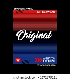 Slogan typography denim graphics for t-shirt. College print for apparel. Varsity athletic tee shirt. Vector illustration.