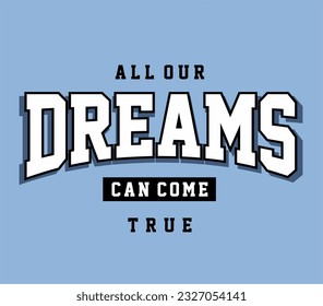 slogan and typography design vector for t shirt concept or other use