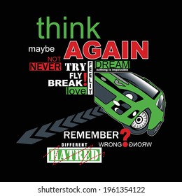 Slogan typography graphic green car illustration
