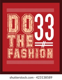 slogan typography, t-shirt graphics, vectors